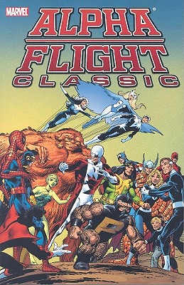 Alpha Flight Classic Volume 1 by rplass in Alpha Flight - Misc