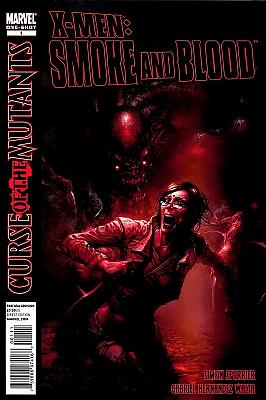 X-Men: Curse of the Mutants - Smoke and Blood #1