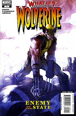 What If? Wolverine Enemy of the State #1 by rplass in What If...