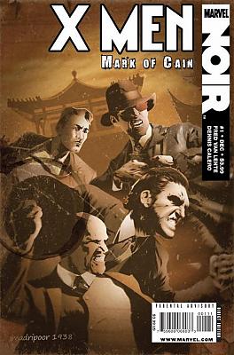 X-Men Noir: The Mark of Cain #1